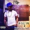 Young Lito - In Due Time 2