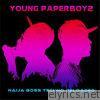 Young Paperboyz - Naija Boss Techno Reloaded