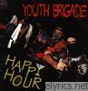Youth Brigade - Happy Hour