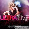 Ysa Ferrer - Ultra Live