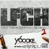 LFCH (Live From Capitol Homes 2)