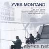 Yves Montand - Car je t'aime