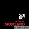 Yves Montand - Le Paris de ... Montand
