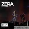 Zera - Zera: MUSIC WEEK (Live 2022)