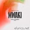 Mwaki (Kvsh & Dynamick Remix) - Single