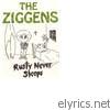 Ziggens - Rusty Never Sleeps