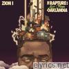 Zion I - The Rapture: Live From Oaklandia