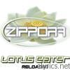 Zippora - Lotus Eater Reloaded