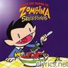 Zombina & The Skeletones - Taste the Blood Of...