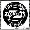 This Land / Alone