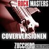 Zucchero - Rock Masters: Zucchero - Coverversionen