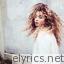 Ella Eyre We Dont Have To Take Our Clothes Off lyrics