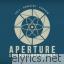 Aperture Science Psychoacoustic Laboratories lyrics