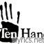 Ten Hands Amoeba lyrics