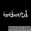 Hotboxed Whose Blood lyrics