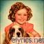 Shirley Temple One Never Knows Does One lyrics