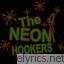 Neon Hookers lyrics