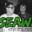 Seaway lyrics