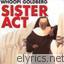 Sister Act Thats The Beat Of The Heart lyrics