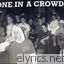Alone In A Crowd