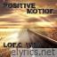 Positive Motion lyrics