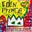 Eden Prince lyrics
