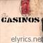 Casinos lyrics