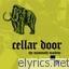 Cellar Door lyrics