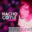 Nacho Coyle lyrics