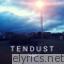 Tendust Watch Your Step lyrics