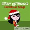 Easy Listening: Christmas Songs