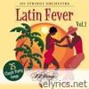 Latin Fever: 25 Classic Party Songs, Vol. 1