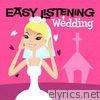 Easy Listening: Wedding