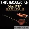 Marvin Hamlisch Tribute Collection        