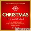 Christmas – The Classics - A Collection of the Finest Traditional Xmas Music