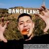 Bangalang - Single