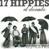 17 Hippies - El Dorado