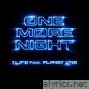 ØNE MØRE NIGHT (feat. PLANET ØNE) - Single