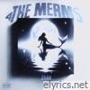 4 The Merms Deluxe