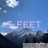 5 FEET