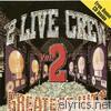 2 Live Crew - 2 Live Crew: Greatest Hits, Vol. 2 (Bonus Track Version)