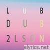 Lub Dub - EP