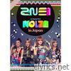2NE1 1st Japan Tour “NOLZA in Japan