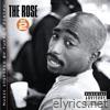 The Rose - Volume 2 - Music Inspired by 2pac's Poetry