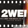 2wei - Hit the Road Jack (Joznez Remix) - Single