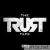 The Trust Tape
