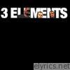 3 ELEMENTS