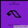3lau - Tokyo (feat. Xira) [Seven Lions Remix] - Single