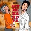 Hit Me Harder - Single