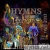 Hymns of the Heroes